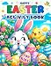 Happy Easter Activity Book for Kids Ages 4-8: Coloring, Mazes, Dot to Dot, Puzzles and More!