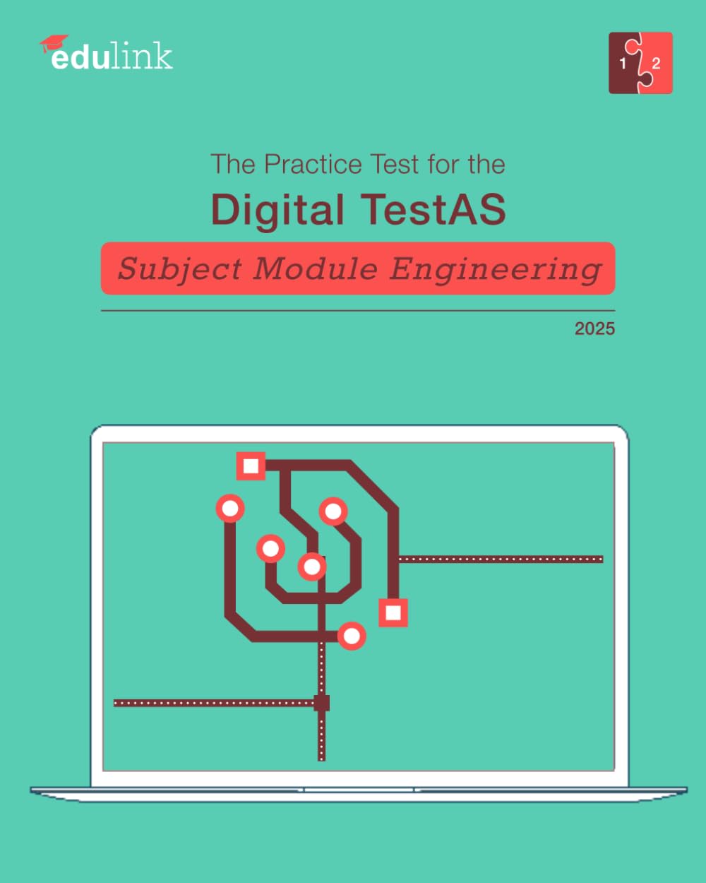 The Practice Test for the Digital TestAS – Subject Module Engineering (Preparation for the Digital TestAS - Subject Module Engineering 2025)