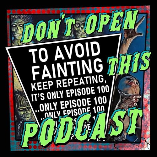The 100th Episode Spectacular (Mike & Tim Attempt To List Their 100 Favorite Horror Flicks)