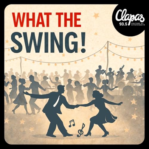 What The Swing ! Parlons Jazz cover art