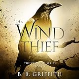 The Wind Thief: Vanished, Book 4