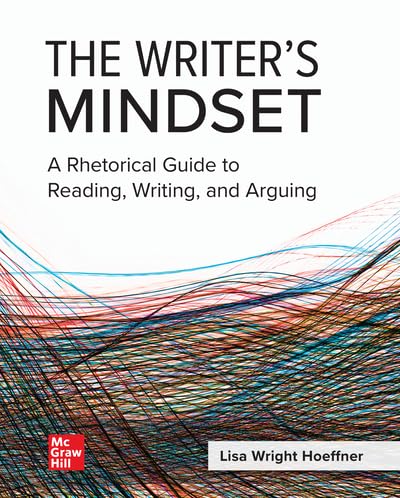 Looseleaf for The Writer's Mindset: A Rhetorica... 1260526356 Book Cover