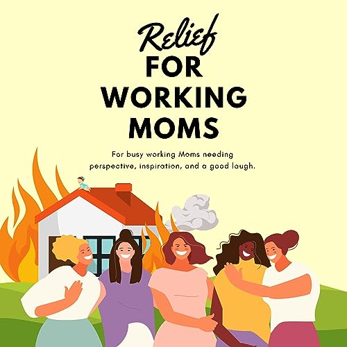 『Relief for Working Moms』のカバーアート
