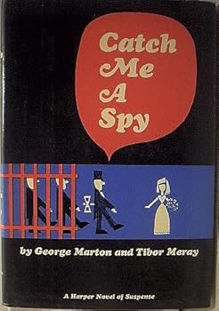 Hardcover Catch Me a Spy Book