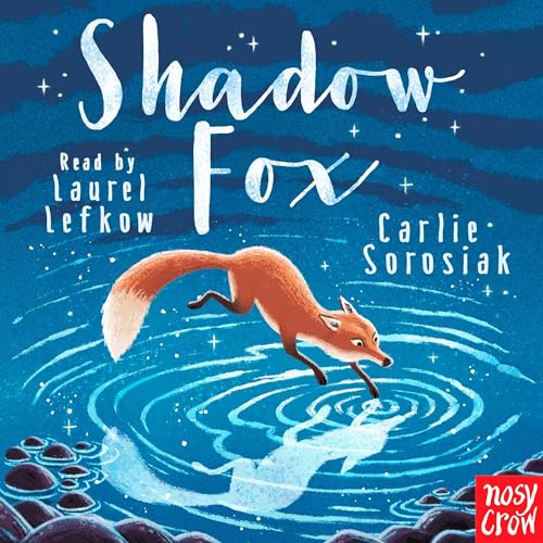 Shadow Fox by Carlie Sorosiak episode artwork