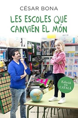 Les escoles que canvien el m&oacute;n (Divulgaci&oacute;)
