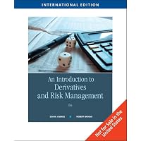 An Introduction to Derivatives and Risk Management