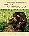 Lab Manual and Workbook for Physical Anthropology
