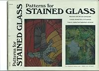 Patterns for Stained Glass 0918170249 Book Cover