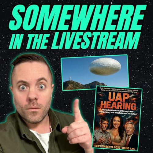 UAP Hearing Witnesses REVEALED | DoD DENIES UAP Records | Cheyenne Mountain UFO cover art