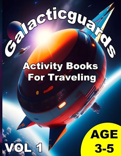 Galacticguards Activity Books Ages 3-5 For Traveling: Travel Activities For Kids Ages 3-5 image 2