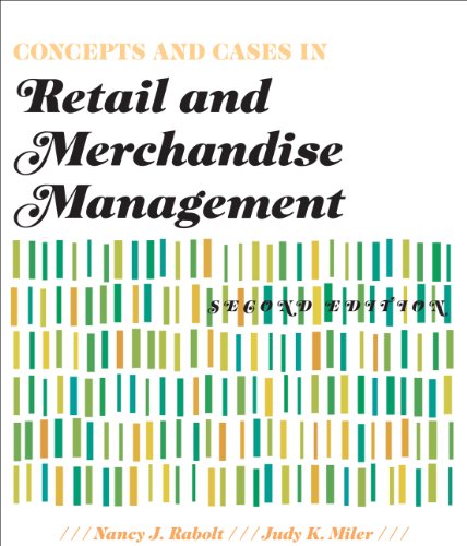 Concepts and Cases in Retail and Merchandise Management, 2nd Edition + Free WWD.com 2-month trial subscription access card