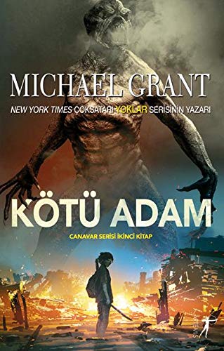 Kötü Adam: Canavar Serisi İkinci Kitap