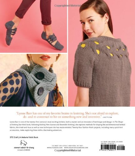 The Shape of Knitting: A Master Class in Increases, Decreases, and Other Forms of Shaping