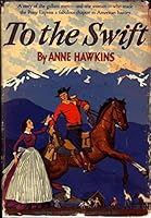 To The Swift B00OELNSFK Book Cover