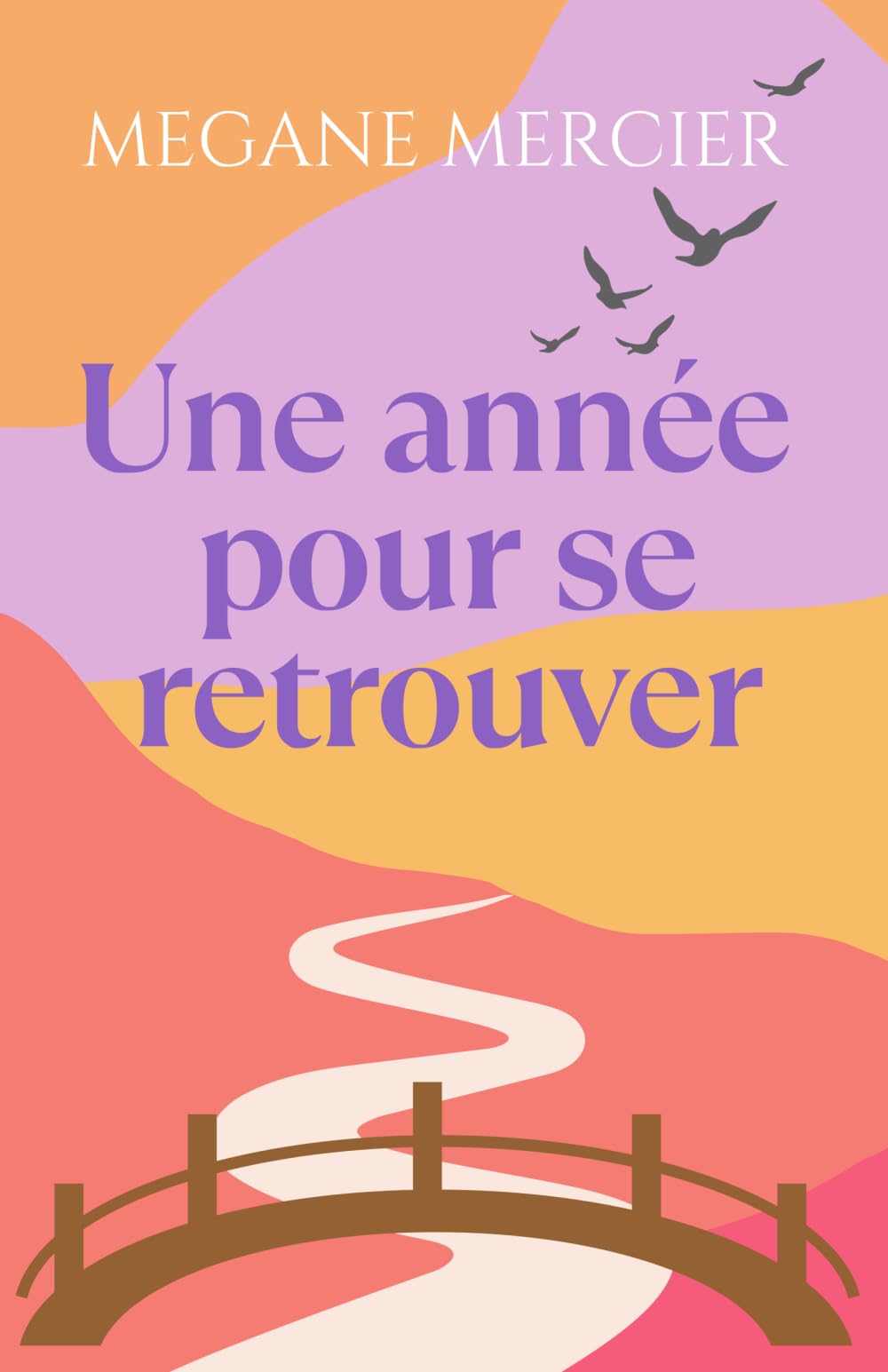Une année pour se retrouver