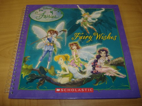 Disney Fairies Fairy Wishes (Disney Fairies) 0439882397 Book Cover