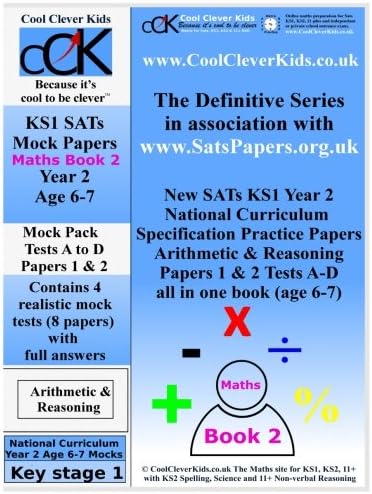SATs KS1 Year 2 Maths Practice Papers 1 & 2 (Mock Tests A-D) Book 2: Book 2 (SATs KS1 Year Practice Papers)