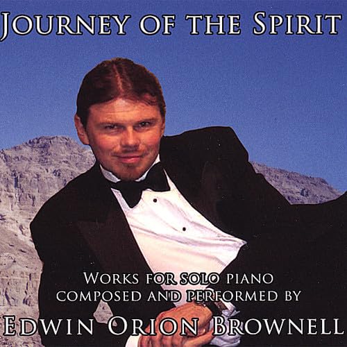 Journey of the Spirit [Audio CD] Edwin Brownell Orion