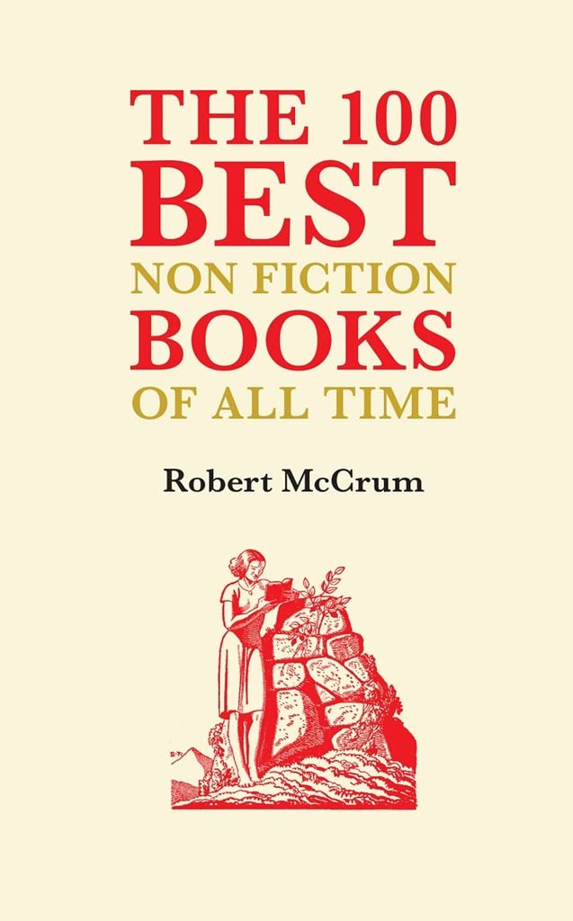 The 100 Best Nonfiction Books of all Time