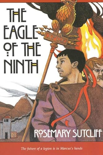 The Eagle of the Ninth (The Roman Britain Trilogy) 0374419302 Book Cover