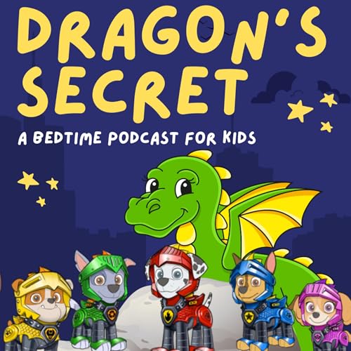Paw Patrol: Dragon’s Secret