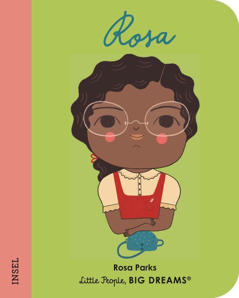 Rosa Parks - Little People, BIG DREAMS. Mini (Deutsche Ausgabe): Pappbilderbuch mit abgerundeten Ecken für Kinder von 1 bis 3 Jahren