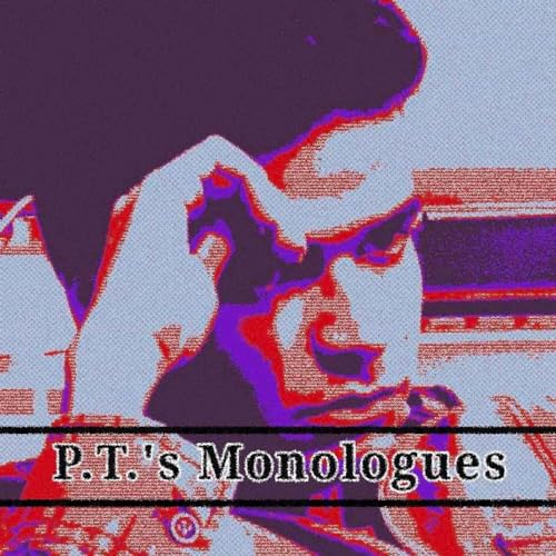 Page de couverture de P.T.'s Monologues