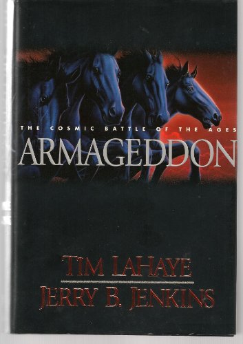 Armageddon - The Cosmic Battle Of The Ages - Th... B001G01AGQ Book Cover