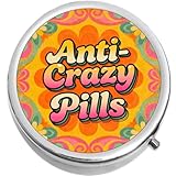 Anti-Crazy Pills Floral Medicine Pill Box