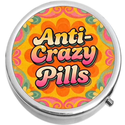 Anti-Crazy Pills Floral Medicine Pill Box