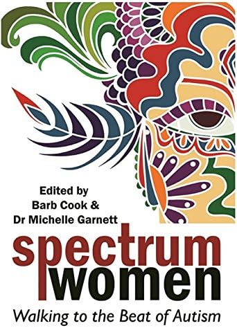 Spectrum Women: Walking to the Beat of Autism