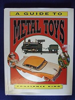 Hardcover A Guide to Metal Toys Book