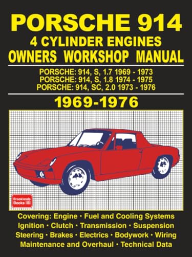 Porsche 914 4 Cylinder Engines Owners Workshop Manual 1969-1976