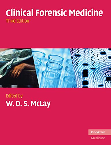 Clinical Forensic Medicine (Cambridge Medicine (Paperback))
