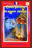  Cloé, Séréna & le petit fantôme: Livre 5