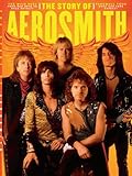 The Story Of Aerosmith Magazine Issue 41 The Wild Past From Bad Boys To...