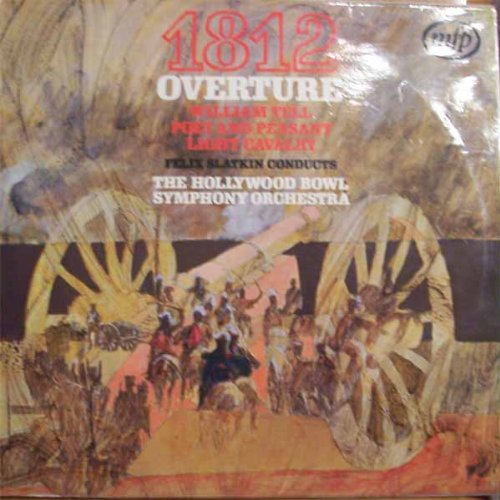 Felix Slatkin Conducts Hollywood Bowl Symphony Orchestra, The - 1812 Overture - [LP]