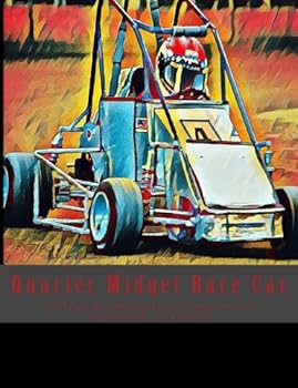 Quarter Midget Race Car : College Ruled Journal Composition Notebook 7. 44x9. 69