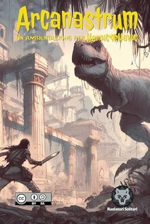 Arcanastrum: Un'ambientazione per Heroic Havoc