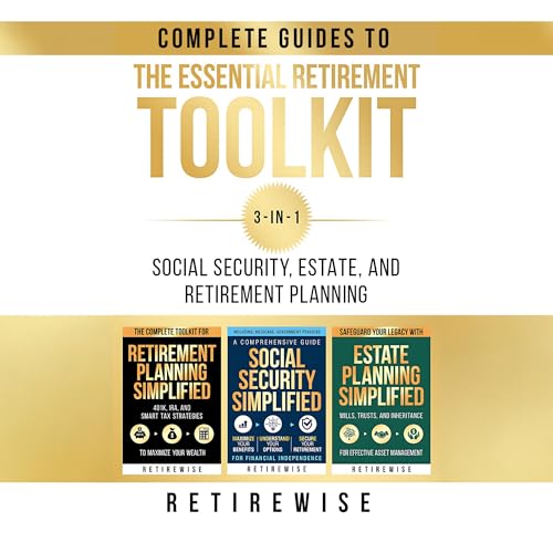 The Essential Retirement Toolkit -- Retire Wise episode artwork