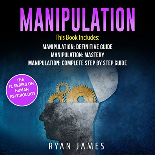 Manipulation The Definitive Guide to Understanding