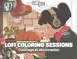  Lofi Coloring sessions - Lofi Girl: Coloriage de déconnexion