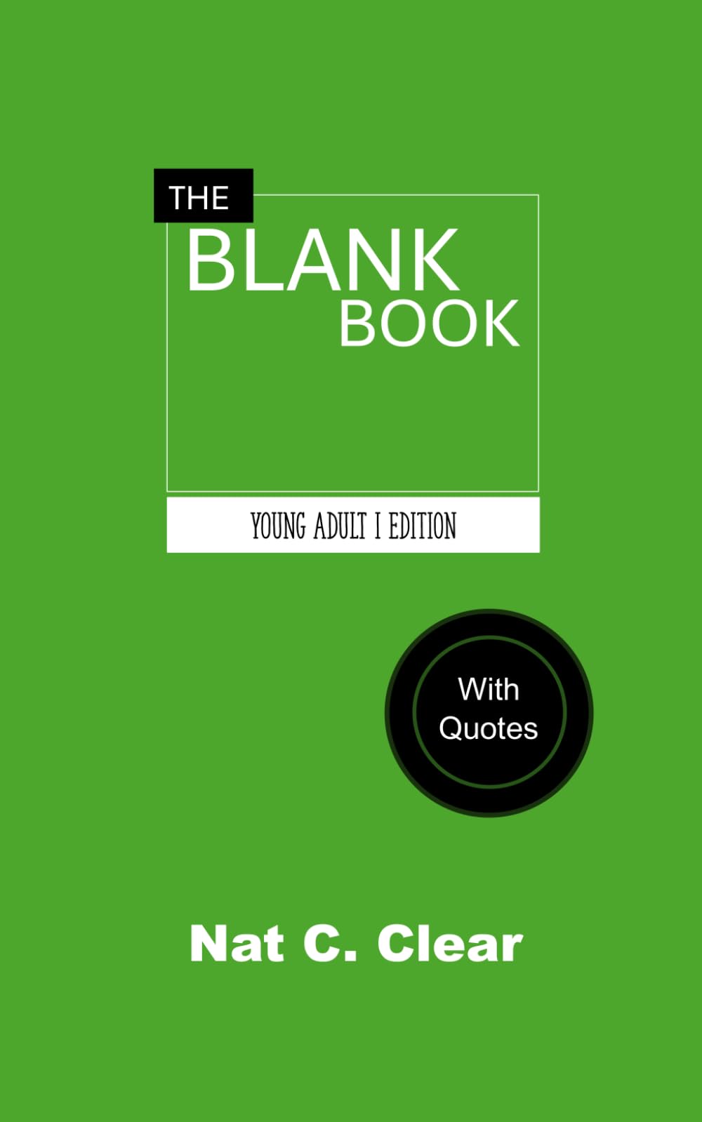 The Blank Book: Young Adult I Edition