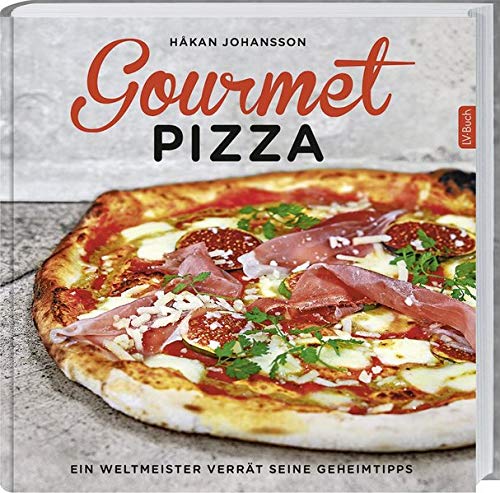Gourmet-Pizza: Ein Weltmeister verrät seine Geheimnisse. Gourmet-Pizza: Ein Weltmeister verrät seine Geheimnisse.