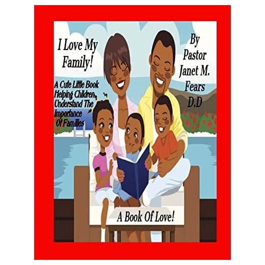 I Love My Family: A Book Of Love