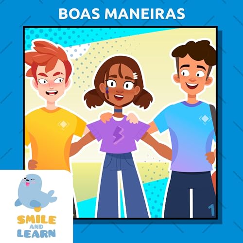 Boas maneiras -- Smile &amp; Learn episode artwork