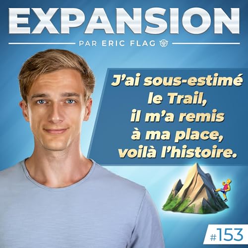 J’ai sous-estimé le Trail, il m’a remis à ma place, voilà l’histoire. Podcast Por  arte de portada