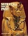 Secrets from the Past (Books for World Explorers)