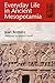 Everyday Life in Ancient Mesopotamia